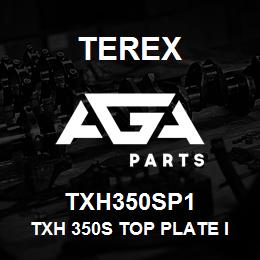 TXH350SP1 Terex TXH 350S TOP PLATE INCL. SCREW FOR TC 15/16/20 INKL. SCHRAUBEN | AGA Parts