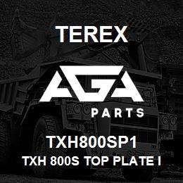 TXH800SP1 Terex TXH 800S TOP PLATE INCL. SCREW FOR F. TC 48/50/60 INKL. SCHRAUBEN | AGA Parts
