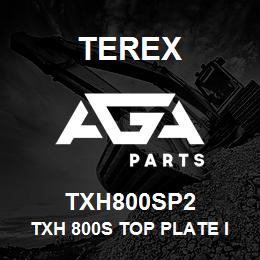 TXH800SP2 Terex TXH 800S TOP PLATE INCL. SCREW FOR F. TC 75/TW 70/85 INKL. SCHRAUBEN | AGA Parts