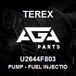 U2644F803 Terex PUMP - FUEL INJECTION | AGA Parts