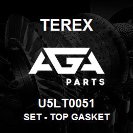 U5LT0051 Terex SET - TOP GASKET | AGA Parts