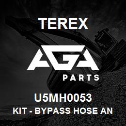 U5MH0053 Terex KIT - BYPASS HOSE AND CLIPS | AGA Parts