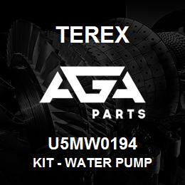 U5MW0194 Terex KIT - WATER PUMP | AGA Parts