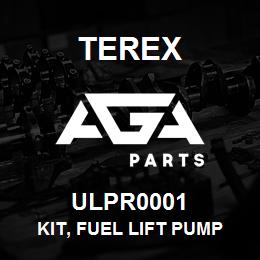 ULPR0001 Terex KIT, FUEL LIFT PUMP REPAIR | AGA Parts