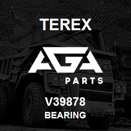 V39878 Terex BEARING | AGA Parts