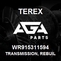 WR915311594 Terex TRANSMISSION, REBUILT | AGA Parts
