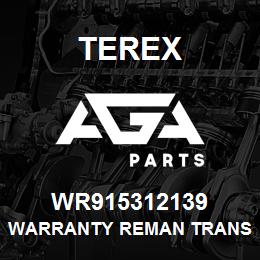 WR915312139 Terex WARRANTY REMAN TRANS 6WG260 | AGA Parts