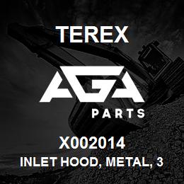 X002014 Terex INLET HOOD, METAL, 3" | AGA Parts