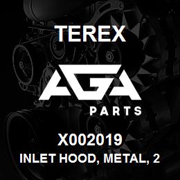 X002019 Terex INLET HOOD, METAL, 2.25" | AGA Parts