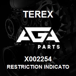 X002254 Terex RESTRICTION INDICATOR | AGA Parts