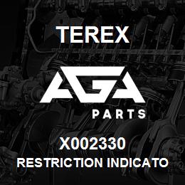 X002330 Terex RESTRICTION INDICATOR KIT | AGA Parts