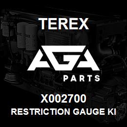 X002700 Terex RESTRICTION GAUGE KIT | AGA Parts