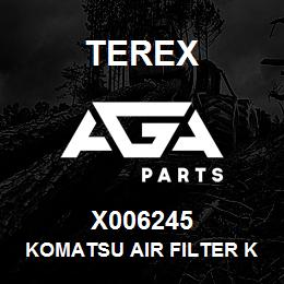 X006245 Terex KOMATSU AIR FILTER KIT | AGA Parts