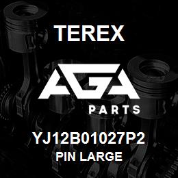 YJ12B01027P2 Terex PIN LARGE | AGA Parts