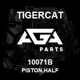 10071B Tigercat PISTON,HALF | AGA Parts