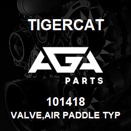 101418 Tigercat VALVE,AIR PADDLE TYPE | AGA Parts
