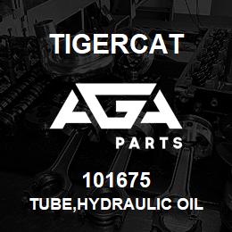 101675 Tigercat TUBE,HYDRAULIC OIL | AGA Parts