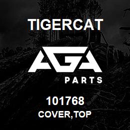 101768 Tigercat COVER,TOP | AGA Parts