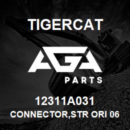 12311A031 Tigercat CONNECTOR,STR ORI 06 JIC(F)-06 JIC(M) | AGA Parts
