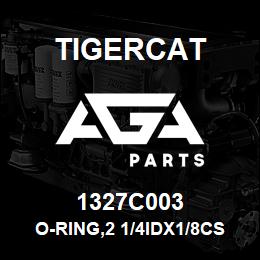 1327C003 Tigercat O-RING,2 1/4IDX1/8CS BUNA | AGA Parts