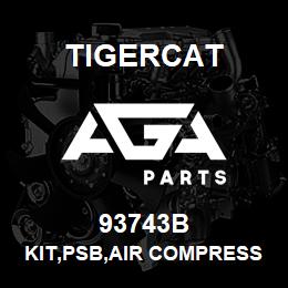 93743B Tigercat KIT,PSB,AIR COMPRESSOR,480B | AGA Parts