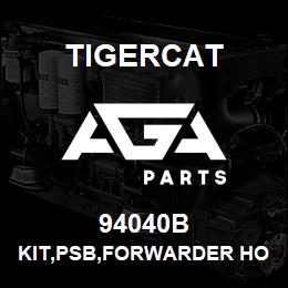 94040B Tigercat KIT,PSB,FORWARDER HOSE GUIDE REWORK | AGA Parts
