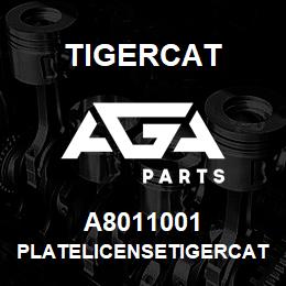 A8011001 Tigercat PLATELICENSETIGERCAT | AGA Parts