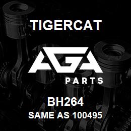 BH264 Tigercat SAME AS 100495 | AGA Parts