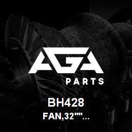 BH428 Tigercat FAN,32'' SUCTION | AGA Parts