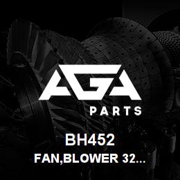 BH452 Tigercat FAN,BLOWER 32'' | AGA Parts