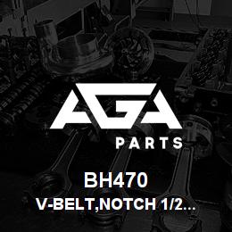 BH470 Tigercat V-BELT,NOTCH 1/2'' X 44'' O.C | AGA Parts