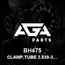 BH475 Tigercat CLAMP,TUBE 2.830-3.030 ID | AGA Parts