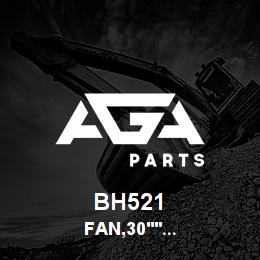 BH521 Tigercat FAN,30'' SICKLE 35 PITCH | AGA Parts