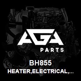 BH855 Tigercat HEATER,ELECTRICAL,120V,CURSOR | AGA Parts