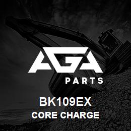 BK109EX Tigercat CORE CHARGE | AGA Parts