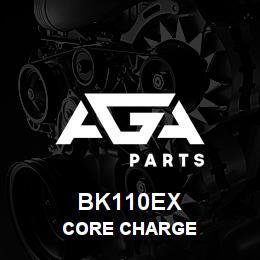 BK110EX Tigercat CORE CHARGE | AGA Parts
