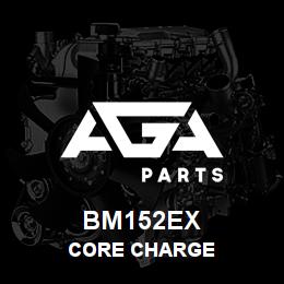 BM152EX Tigercat CORE CHARGE | AGA Parts