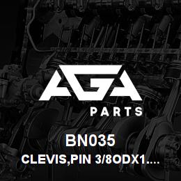 BN035 Tigercat CLEVIS,PIN 3/8ODX1.06LG >> | AGA Parts