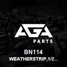 BN114 Tigercat WEATHERSTRIP,1/2'' X 1'' | AGA Parts