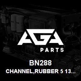 BN288 Tigercat CHANNEL,RUBBER 5 13/16 X 1/8 X 1/8 | AGA Parts