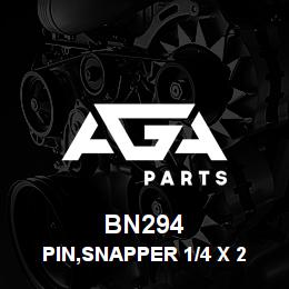 BN294 Tigercat PIN,SNAPPER 1/4 X 2 | AGA Parts