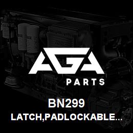 BN299 Tigercat LATCH,PADLOCKABLE PADDLE HANDEL SLAM | AGA Parts