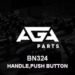 BN324 Tigercat HANDLE,PUSH BUTTON | AGA Parts