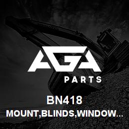BN418 Tigercat MOUNT,BLINDS,WINDOW CASSETTE 1135 | AGA Parts