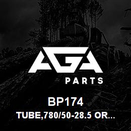 BP174 Tigercat TUBE,780/50-28.5 OR 710/55/28.5 | AGA Parts