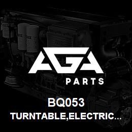 BQ053 Tigercat TURNTABLE,ELECTRIC 24V W/O BASE PLATE | AGA Parts
