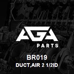 BR019 Tigercat DUCT,AIR 2 1/2ID | AGA Parts