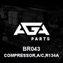 BR043 Tigercat COMPRESSOR,A/C,R134A | AGA Parts