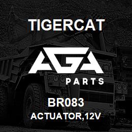BR083 Tigercat ACTUATOR,12V | AGA Parts