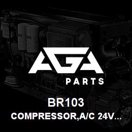 BR103 Tigercat COMPRESSOR,A/C 24V R134A SANDEN | AGA Parts
